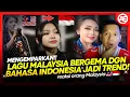 Download Lagu 🔴🇮🇩ALASAN DI BALIK KEJAYAAN LAGU MALAYSIA DENGAN BAHASA INDONESIA?TARIKANNYA YANG MEMBAKAR?!