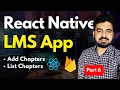 Add Course Chapters List - React Native LMS App Engineer Codewala