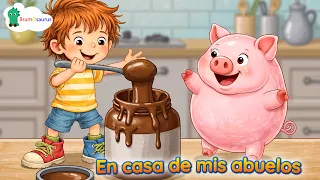 En casa de mis abuelos - Canciones infantiles