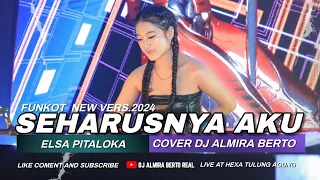 funkot seharusnya aku elsa pitaloka live at hexa tulung agung cover dj almira berto