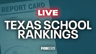 LIVE Texas Education Commissioner speaks on school rankings report