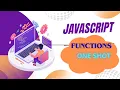 JavaScript Function Tutorial for Beginners Functions Explained with Examples