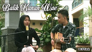 Download HAPPY ASMARA - BALIK KANAN WAE ( COVER 3TITIK ) MP3