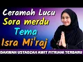 Lagu USTADZAH AWIT FITRIANI TERBARU | ISRA MI'RAJ 