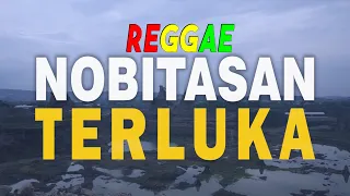 Reggae Ska Nobitasan - Terluka | cover SEMBARANIA ft IKYBALA