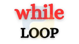 Python While Loop Tutorial Step-by-Step Guide with Examples