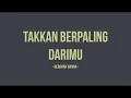 Deborah Hanna - Takkan Berpaling Darimu - Lyricdaily