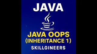 Java OOPs Concept Inheritance in Java Explained with Examples Part 1