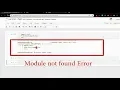 How to fix Module Not Found Error in Jupyter Notebook Anaconda