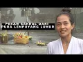 Pesan Sakral dari Pura Lempuyang Luhur (PART 1)