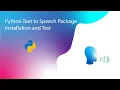 installation of Google text to speech gtts library in python and test