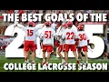 The Best Goals of the 2025 College Lacrosse Season