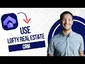 Lofty Real Estate CRM Tutorial for Beginners How to Use Lofty CRM Full Guide