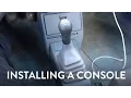 Installing a center console