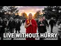 The Illusion of Urgency - BUDDHIST Wisdom to Stop Rushing
