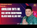 CERAMAH BUGIS GURUTTA UST. MUHAMMAD YUSUF S. SOS. I., MA || DO'A MENSYUKURI REJEKI DARI ALLAH SWT