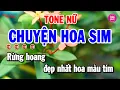 Download Lagu Chuyện Hoa Sim Karaoke Tone Nữ - Rumba Chuẩn Beat Chất Lượng Cao | Tiên Organ