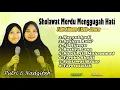 Download Lagu Sholawat menggugah Hati Full Album - Putri \u0026 Nadzifah