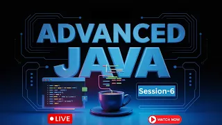 Advanced Java Session - 06 Ashok IT