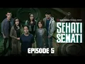 Sehati Semati Eps 05 - Journey to Hell - Film Horor Indonesia Full Movie