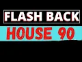 O Melhor do Flash Back House 90 Set Mixado Vol.22