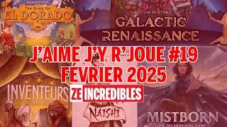 J'aime J'y r'joue #19 - Février 2025