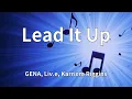 GENA, Liv.e, Karriem Riggins - Lead It Up (Lyrics)