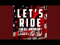 Download Lagu Let's Ride