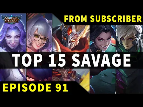 Download MP3 Mobile Legends TOP 15 SAVAGE Moments Episode 91 ● FULL HD