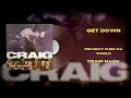 Get Down - Craig Mack