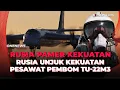 Lagu Unjuk Kekuatan! Pesawat pembom Jarak Jauh Tu-22M3 Rusia Terbang di Atas Laut Baltik | OneNews Update