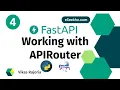 Set up APIRouter in FastAPI Manage bigger applications API Docs API Development Series