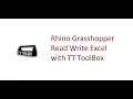 Grasshopper Excel Read Write with TT Toolbox Plugin