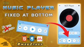 Music Player Fixed at Bottom HTML CSS Materialize part - 4 web2tags