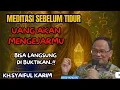 Download Lagu Meditasi sebelum tidur ,uang akan mengejarmu ,bisa langsung di buktikan 🔴KH syaiful karim #tauhid 