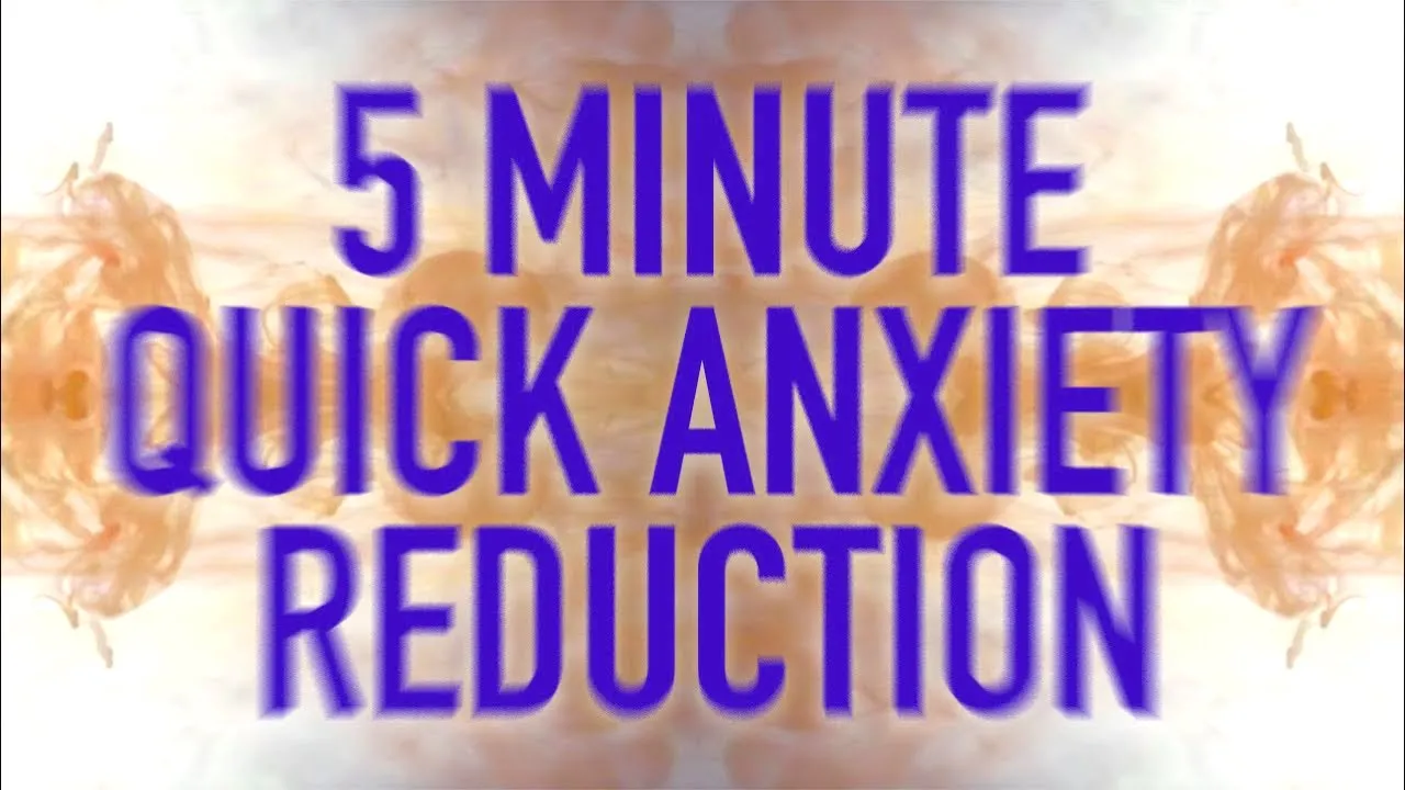 5 Minute Quick Anxiety Reduction - Guided Mindfulness Meditation