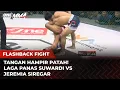 Download Lagu TANGAN NYARIS PATAH‼️Duel Seru Suwardi VS Jeremia Siregar | Flashback Full Fight One Pride MMA
