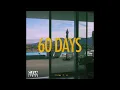 Larry June & The Alchemist - 60 Days (Official Audio)