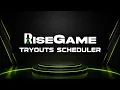 RiseGame Tryout Scheduler Demo