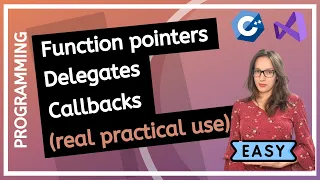Function pointers delegates and callbacks Beginner friendly