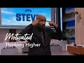 Download Lagu Thinking Higher | Motivated