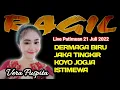 Download Lagu DERMAGA BIRU-JAKA TINGKIR-JOGJA ISTIMEWA-RAGIL Pongdut