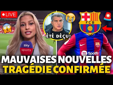 Download MP3 🚨URGENT! MAUVAISES NOUVELLES! BARCELONE CONFIRMÉ MAINTENANT CETTE TRAGÉDIE! ACTUALITÉS DE BARCELONE!