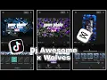 Download Lagu DJ Awesome x Wolves | Capcut Edit | Ly_x_Capcut