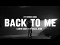 Download Lagu BACK TO ME - Kanye West \u0026 Ty Dolla $ign (ft Freddie Gibbs)(lyrics)