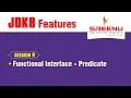 JDK8 Features Functional Interface-Predicate Session-9 By Mr Sreenivas