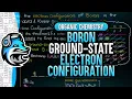 Boron Ground State Electron Configuration Organic Chemistry