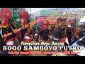 Lagu Jordan Audio || Tari Rampak Singo Barong ROGO SAMBOYO PUTRO Terbaru Live Ngetrep Prambon-Nganjuk