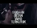 Download Lagu Godaan Setan yang Terkutuk Full Movie 2025 #film #horror #fullmovie