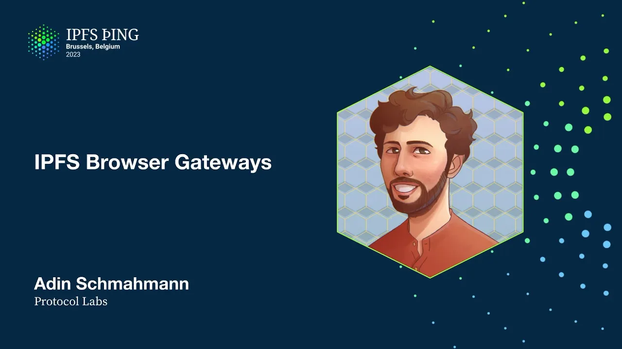 IPFS Service Worker Gateways - Adin Schmahmann